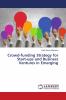 Crowd-funding Strategy for Start-ups and Business Ventures in Emerging