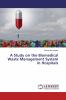 A Study on the Biomedical Waste Management System in Hospitals