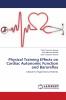 Physical Training Effects on Cardiac Autonomic Function and Baroreflex