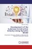 Development of the Sudanese Construction Industry Using Dynamic Model