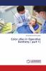 Color atlas in Operative Dentistry ( part 1)