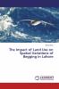 The Impact of Land Use on Spatial Variations of Begging in Lahore