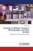 A Study of William Crocker's Photographic and Film Archive