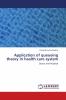 Application of queueing theory in health care system