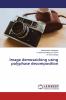 Image demosaicking using polyphase decomposition