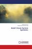 Adult Onset Autism Epidemic