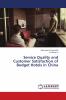 Service Quality and Customer Satisfaction of Budget Hotels in China