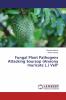 Fungal Plant Pathogens Attacking Soursop (Annona muricata L.) Vell