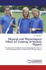 Physical and Physiological Effect of Training of Hockey Players