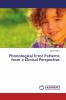 Phonological Error Patterns from a Clinical Perspective
