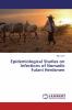 Epidemiological Studies on Infections of Nomadic Fulani Herdsmen