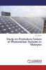 Study on Premature Failure of Photovoltaic Systems in Malaysia