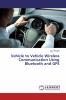 Vehicle to Vehicle Wireless Communication Using Bluetooth and GPS