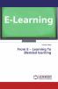 From E - Learning To Blended learning
