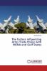 The factors influencing Arms Trade Policy with MENA and Gulf States