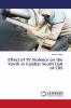 Effect of TV Violence on the Youth in Calabar South LGA of CRS