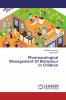 Pharmacological Management Of Behaviour In Children