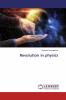 Revolution in physics