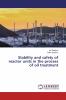 Stability and safety of reactor units in the process of oil treatment