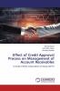 Effect of Credit Approval Process on Management of Account Receivables