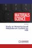 Study on Nanostructured Molybdenum Carbide for HER