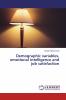 Demographic variables emotional intelligence and job satisfaction