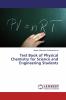 Text Book of Physical Chemistry for Science and Engineering Students