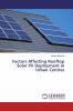 Factors Affecting Rooftop Solar PV Deployment in Urban Centres