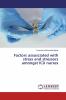 Factors assosciated with stress and stressors amongst ICU nurses