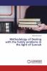 Methodology of Dealing with the family problems in the light of Sunnah