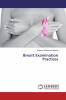 Breast Examination Practices