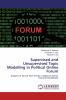 Supervised and Unsupervised Topic Modelling in Political Online Forum