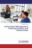 Instructional Management Teaching Practices and Relationships