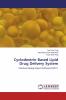 Cyclodextrin Based Lipid Drug Delivery System