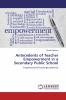 Antecedents of Teacher Empowerment in a Secondary Public School