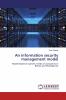 An information security management model