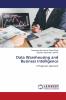 Data Warehousing and Business Intelligence