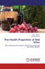 The Health Properties of Red Wine