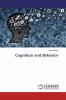Cognition and Behavior