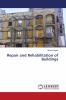 Repair and Rehabilitation of Buildings