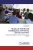 Study of Emotional Intelligence of Primary School Teachers