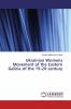Ukrainian Womens Movement of the Eastern Galicia of the 19-20 century