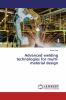 Advanced welding technologies for multi-material design