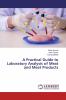 A Practical Guide to Laboratory Analysis of Meat and Meat Products
