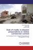 Role of media in disaster preparedness in Indian continental context