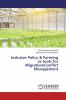 Inclusive Policy & Farming as tools for Migration/Conflict Management