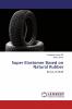 Super Elastomer Based on Natural Rubber