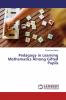 Pedagogy in Learning Mathematics Among Gifted Pupils