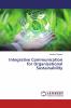 Integrative Communication for Organisational Sustainability