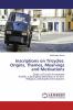 Inscriptions on Tricycles: Origins Themes Meanings and Motivations